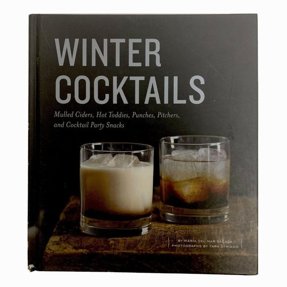 Winter Cocktails : Mulled Ciders, Hot Toddies Book